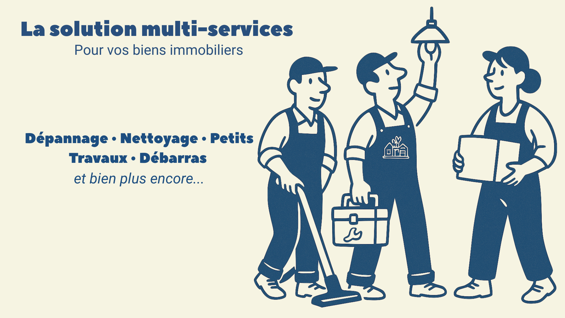 La Solution Multi-Services pour vos biens immobiliers (1)
